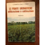 Le piante aromatiche utilizzazione e coltivazione