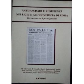 Antifascismo e resistenza nei licei e all'università  di Roma