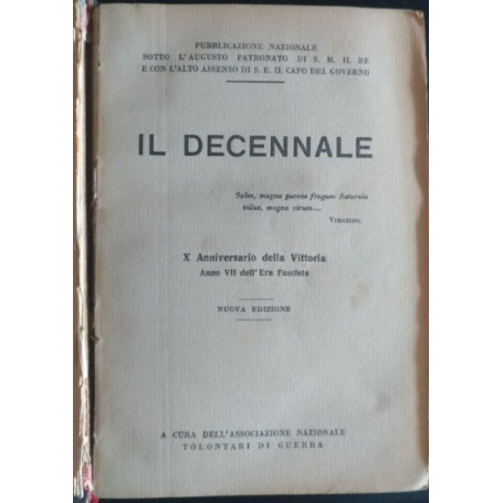 Il decennale. X Anniversario della Vittoria