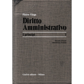 Diritto Amministrativo. vol. 1 : I principi