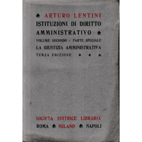 Istituzioni di diritto amministrativo  vol. 2°