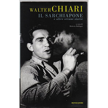 Il Sarchiapone e altre strane storie