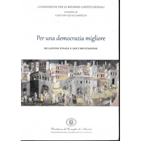 Per una democrazia migliore