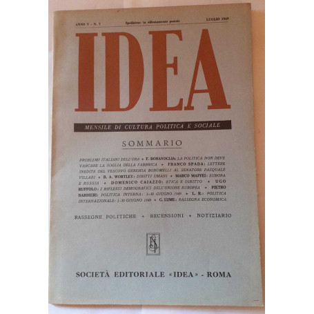 Idea. Mensile di cultura politica e sociale. Anno V -N.7