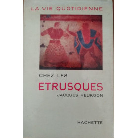 La vie quotidienne chez les EtrusquesLibrisaggi