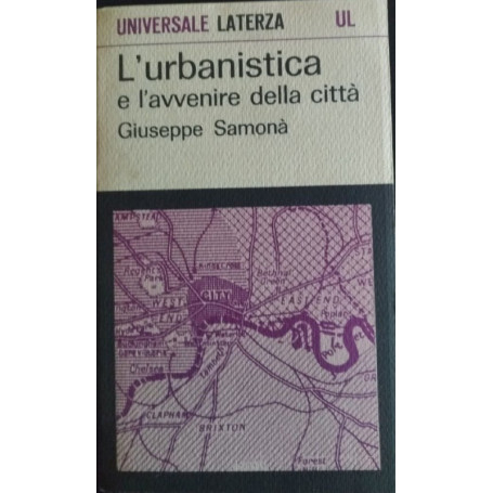 L'urbanistica e l'avvenire della città