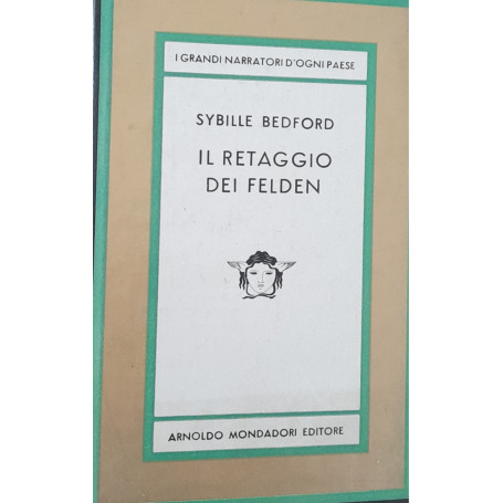 Il retaggio dei Felden