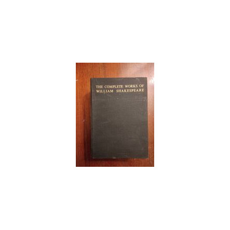 The complete works of William Shakespeare