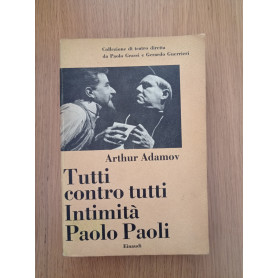Tutti contro tutti - Intimità - Paolo PaoliLibrisaggi