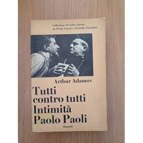 Tutti contro tutti - Intimità - Paolo Paoli