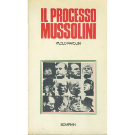 Il processo Mussolini