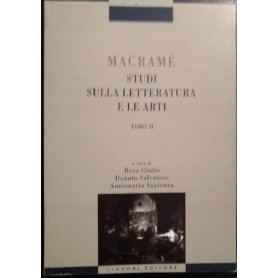 Macramè. Studi sulla letteratura. Volume 1 e 2Librisaggi