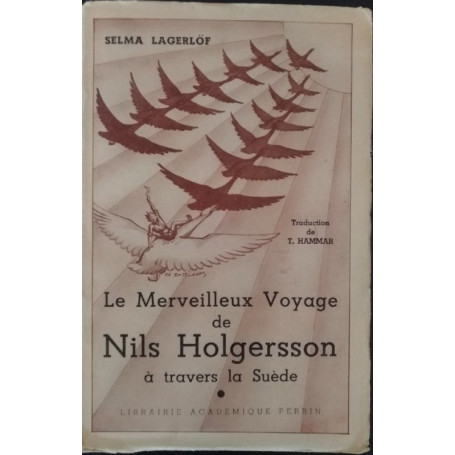 Le Merveilleux Voyage de Nils Holgersson a travers la Suède