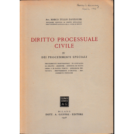 Diritto Processuale Civile  IV: dei procedimenti speciali.