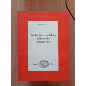 Modernità  e tradizione nella musica contemporanea