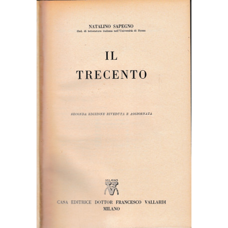 Storia Letteraria d'Italia: Il trecento