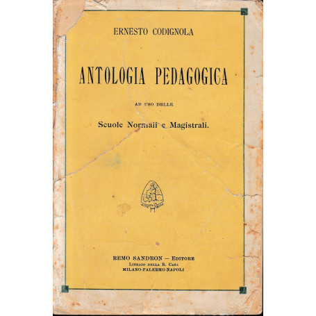 Antologia Pedagogica ad uso delle Scuole Normali e Magistrali