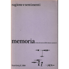 Memoria. Ragione e sentimenti