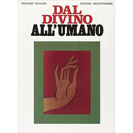 Dal divino all\'umano