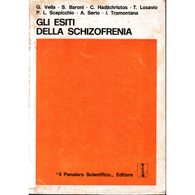 Gli esiti della schizofrenia