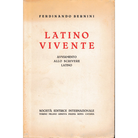 Latino viente. Avviamento allo scrivere latino