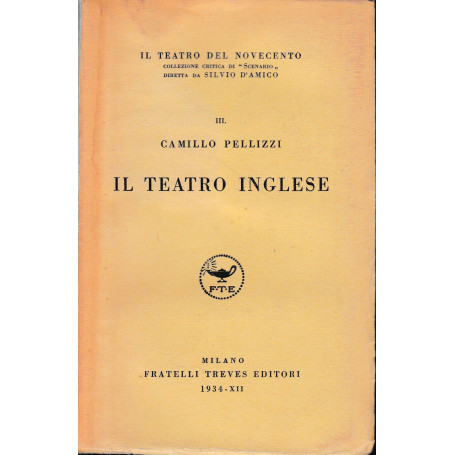 Il Teatrodel Novecento  vol. III: Il Teatro inglese