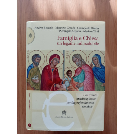 Famiglia e Chiesa. Un legame indissolubile
