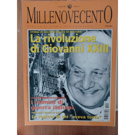 MILLENOVECENTO: LA RIVOLUZIONE DI GIOVANNI XXIII