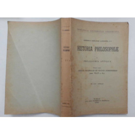 Historia Philosophiae  Volume1. Philosophia Antiqua. Prima Pars. Cyclus Colonialis Et Cyclus Atheniensis (Sec. VII-IV A. C.)Librisaggi