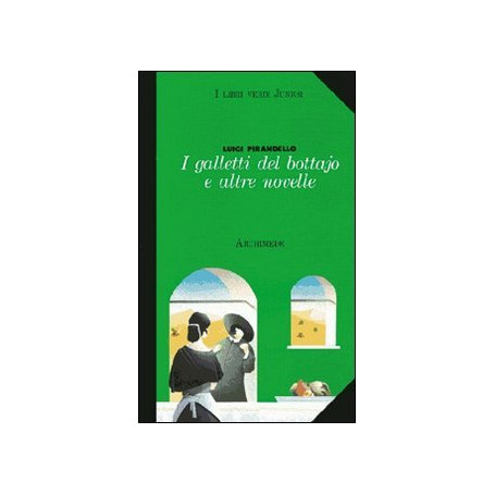 I galletti del bottajo e altre novelle
