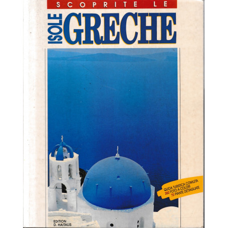 Scoprite le Isole Greche