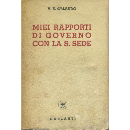 Miei rapporti di governo con la S.Sede