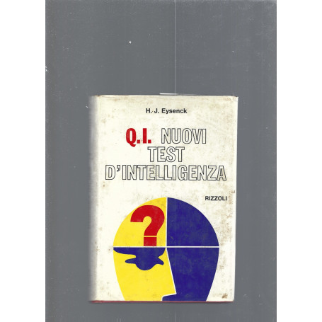 Q.I. Nuovi test d'intelligenza