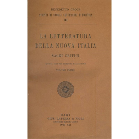 La letteratura della nuova Italia. 4 volumi