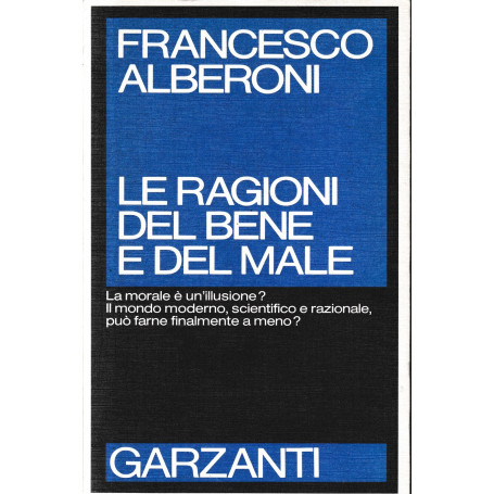Le ragioni del bene e del male
