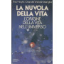 La nuvola della vita. L'origine della vita nell'universo