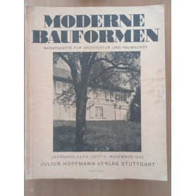 MODERNE BAUFORMEN MONATSHEFTE FUR ARCHITEKTUR UND RAUMKUNST