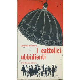 I cattolici ubbidenti