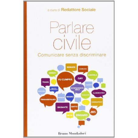 Parlare civile. Comunicare senza discriminare