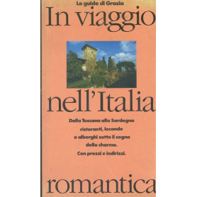 In viaggio nell'Italia romantica