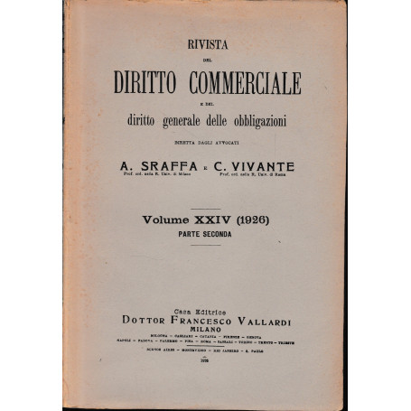 Rivista del Diritto Commerciale e del diritto generale delle obbligazioni  volume XXIV (1926) parte seconda.