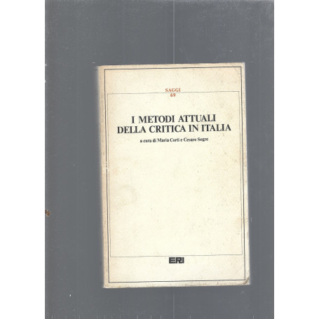 I metodi attuali della critica in Italia