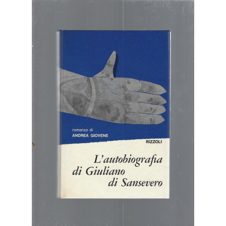 L'autobiografia di Giuliano di Sansevero  vol. I e II