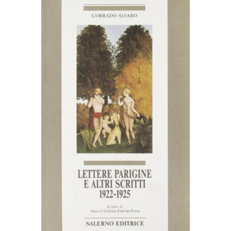 Lettere parigine a altri scritti. 1922-1925
