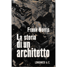 La storia di un architetto