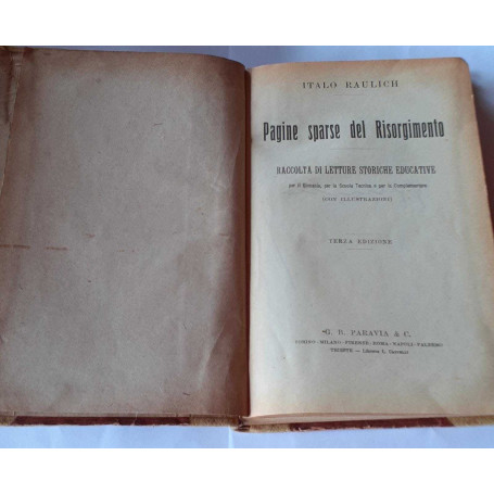 Pagine sparse del Risorgimento. Raccolta di letture storiche educative