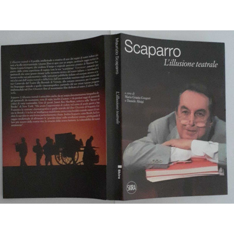 Maurizio Scaparro. L'illusione teatrale