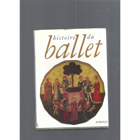 HISTOIRE DU BALLET