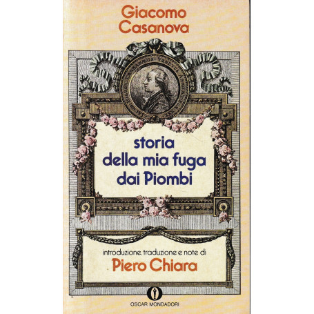 Storia della mia fuga dai Piombi