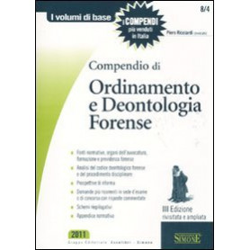 Compendio di ordinamento e deontologia forense